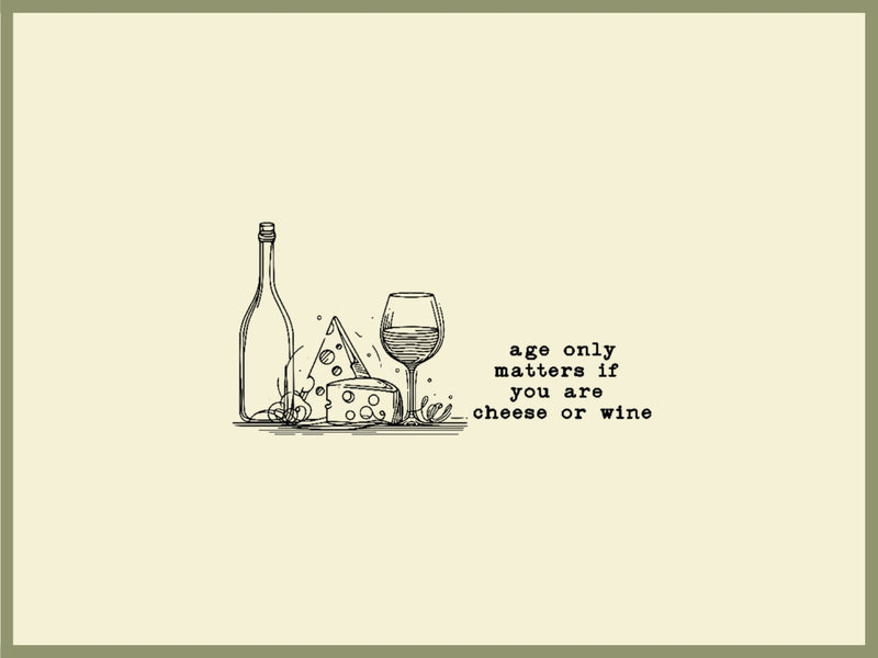 Wine and Cheese Quote Design