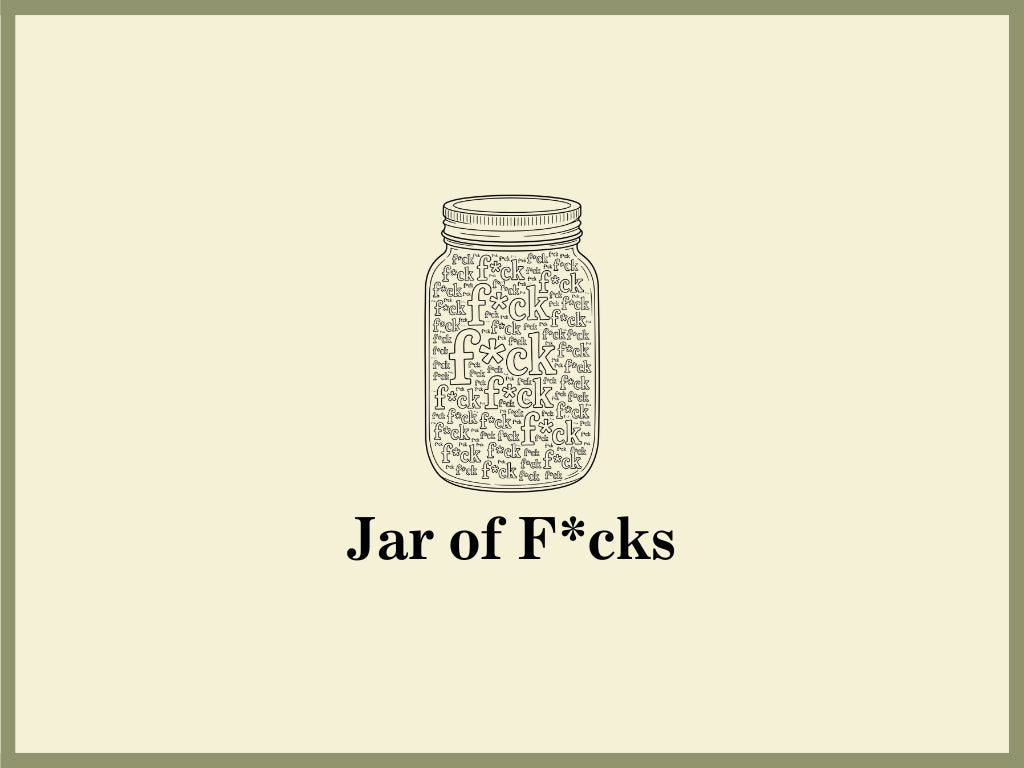 Jar of F$#%s